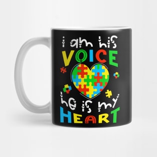 I Am His Voice He Is My Heart Mug